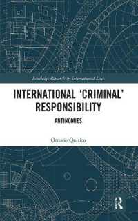 International 'Criminal' Responsibility : Antinomies (Routledge Research in International Law)