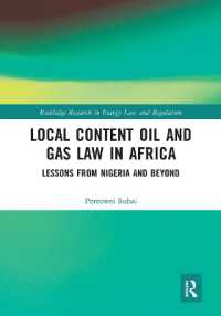 Local Content Oil and Gas Law in Africa : Lessons from Nigeria and Beyond (Routledge Research in Energy Law and Regulation)