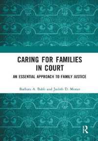 Caring for Families in Court : An Essential Approach to Family Justice
