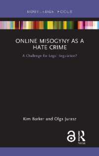 Online Misogyny as Hate Crime : A Challenge for Legal Regulation?