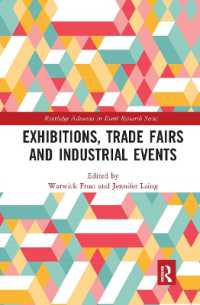 Exhibitions, Trade Fairs and Industrial Events (Routledge Advances in Event Research Series)