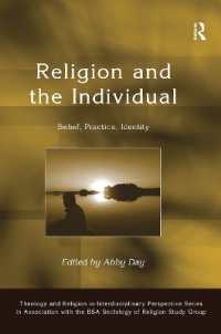 Religion and the Individual : Belief, Practice, Identity (Theology and Religion in Interdisciplinary Perspective Series in Association with the Bsa Sociology of Religion Study Group)
