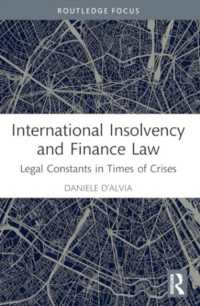 International Insolvency and Finance Law : Legal Constants in Times of Crises (Insights on International Economic Law)