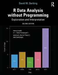 プログラミング不要のＲデータ分析（第２版）<br>R Data Analysis without Programming : Explanation and Interpretation （2ND）