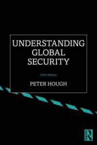 グローバル安全保障の理解（第５版）<br>Understanding Global Security （5TH）