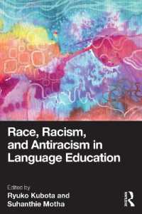 言語教育における人種、人種差別主義、反人種差別主義<br>Race, Racism, and Antiracism in Language Education