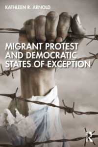 移民の抗議運動と民主的例外状態<br>Migrant Protest and Democratic States of Exception