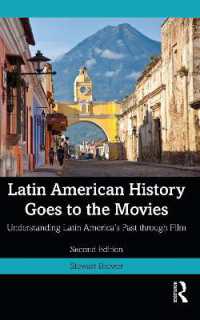 映画で学ぶラテンアメリカ史（第２版）<br>Latin American History Goes to the Movies : Understanding Latin America's Past through Film （2ND）