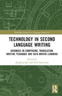Technology in Second Language Writing : Advances in Composing, Translation, Writing Pedagogy and Data-Driven Learning (Routledge Research in Language Education)