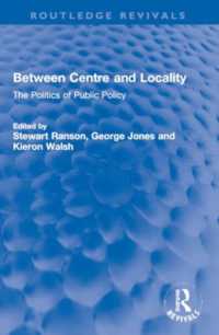 Between Centre and Locality : The Politics of Public Policy (Routledge Revivals)
