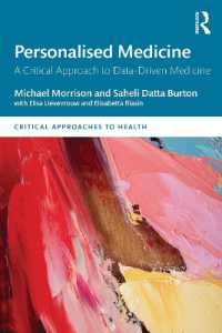 Personalised Medicine : A Critical Approach to Data-Driven Medicine (Critical Approaches to Health)