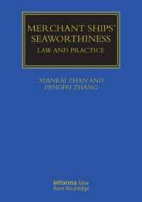 Merchant Ships' Seaworthiness : Law and Practice (Maritime and Transport Law Library)