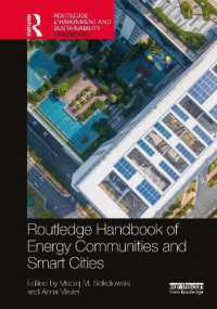 ラウトレッジ版　エネルギー共同体とスマートシティ・ハンドブック<br>Routledge Handbook of Energy Communities and Smart Cities (Routledge Environment and Sustainability Handbooks)