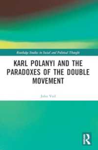 Karl Polanyi and the Paradoxes of the Double Movement (Routledge Studies in Social and Political Thought)