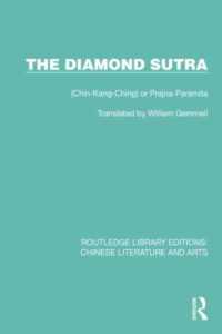 The Diamond Sutra : (Chin-Kang-Ching) or Prajna-Paramita (Routledge Library Editions: Chinese Literature and Arts)