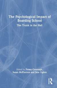 The Psychological Impact of Boarding School : The Trunk in the Hall