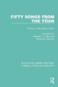 Fifty Songs from the Yüan : Fifty Songs from the Yüan: Poetry of 13th Century China (Routledge Library Editions: Chinese Literature and Arts)