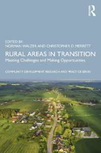 転換期の農村部<br>Rural Areas in Transition : Meeting Challenges & Making Opportunities (Community Development Research and Practice Series)