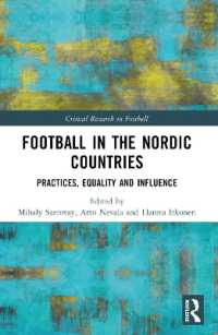 Football in the Nordic Countries : Practices, Equality and Influence (Critical Research in Football)