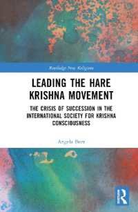 Leading the Hare Krishna Movement : The Crisis of Succession in the International Society for Krishna Consciousness (Routledge New Religions)