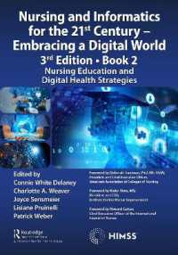 Nursing and Informatics for the 21st Century - Embracing a Digital World, 3rd Edition - Book 2 : Nursing Education and Digital Health Strategies (Himss Book Series)
