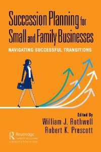 Succession Planning for Small and Family Businesses : Navigating Successful Transitions