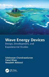 潮汐エネルギー装置：設計・開発・実験研究<br>Wave Energy Devices : Design, Development, and Experimental Studies