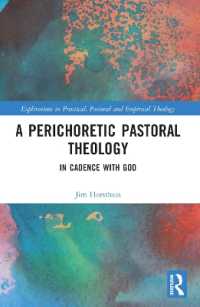 A Perichoretic Pastoral Theology : In Cadence with God (Explorations in Practical, Pastoral and Empirical Theology)