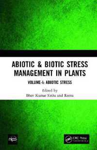 Abiotic & Biotic Stress Management in Plants : Volume-I: Abiotic Stress