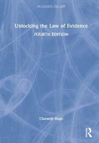 英国証拠法がわかる（第４版）<br>Unlocking the Law of Evidence (Unlocking the Law) （4TH）