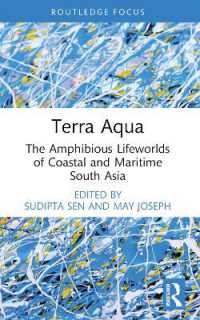 Terra Aqua : The Amphibious Lifeworlds of Coastal and Maritime South Asia (Ocean and Island Studies)