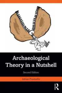 考古学理論要説（第２版）<br>Archaeological Theory in a Nutshell （2ND）