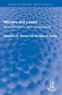 Winners and Losers : Ethnic Minorities in Sport and Recreation (Routledge Revivals)