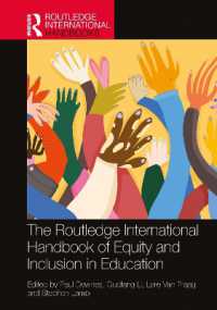 ラウトレッジ版　教育における公平と包摂ハンドブック<br>The Routledge International Handbook of Equity and Inclusion in Education (Routledge International Handbooks of Education)