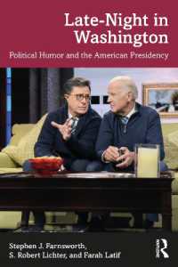 ワシントン発の深夜番組：政治的ユーモアと大統領職<br>Late-Night in Washington : Political Humor and the American Presidency