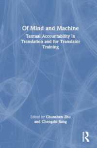 Of Mind and Machine : Textual Accountability in Translation and for Translator Training