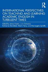 激動の時代の学術英語教授・学習の国際的視座<br>International Perspectives on Teaching and Learning Academic English in Turbulent Times