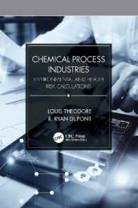Chemical Process Industries : Environmental and Health Risk Calculations