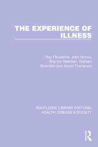 The Experience of Illness (Routledge Library Editions: Health, Disease and Society)