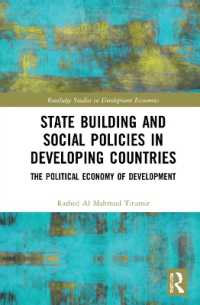 State Building and Social Policies in Developing Countries : The Political Economy of Development (Routledge Studies in Development Economics)