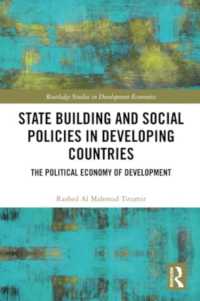 State Building and Social Policies in Developing Countries : The Political Economy of Development (Routledge Studies in Development Economics)