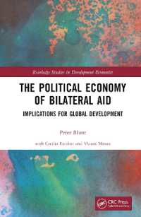 The Political Economy of Bilateral Aid : Implications for Global Development (Routledge Studies in Development Economics)