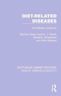 Diet-Related Diseases : The Modern Epidemic (Routledge Library Editions: Health, Disease and Society)
