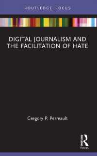 Digital Journalism and the Facilitation of Hate (Disruptions)