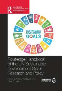 ラウトレッジ版　国連SDGs研究と政策ハンドブック<br>Routledge Handbook of the UN Sustainable Development Goals Research and Policy (Routledge Environment and Sustainability Handbooks)