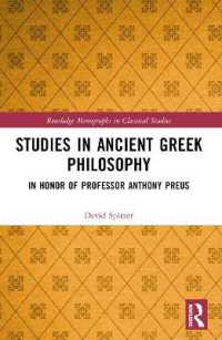 Studies in Ancient Greek Philosophy : In Honor of Professor Anthony Preus (Routledge Monographs in Classical Studies)