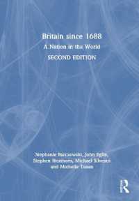 名誉革命後の英国と世界の歴史（第２版）<br>Britain since 1688 : A Nation in the World （2ND）
