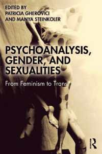 精神分析とジェンダー・セクシュアリティ：フェミニズムからトランスジェンダーへ<br>Psychoanalysis, Gender, and Sexualities : From Feminism to Trans*
