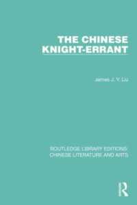 The Chinese Knight-Errant (Routledge Library Editions: Chinese Literature and Arts)