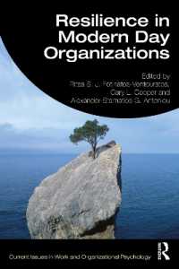 現代の組織におけるレジリエンス<br>Resilience in Modern Day Organizations (Current Issues in Work and Organizational Psychology)